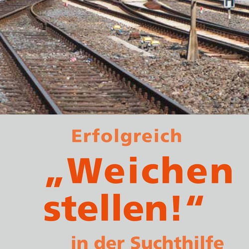 Bild: Erfolgreich Weichen stellen in der Suchthilfe