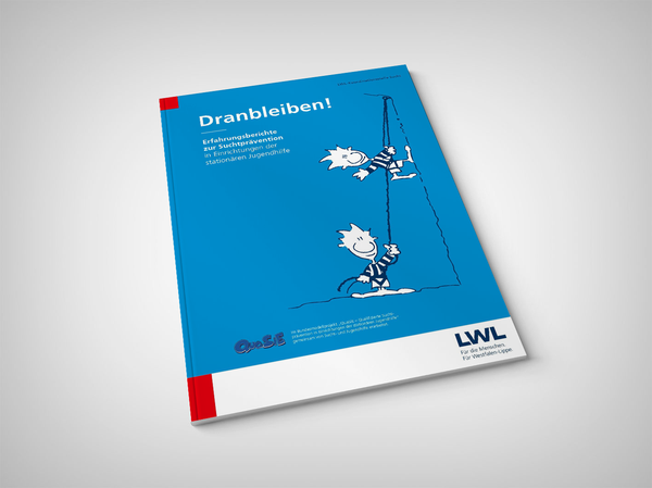 Titelbild der QuaSiE-Broschüre "Dranbleiben! Erfahrungsberichte zur Suchtprävention in Einrichtungen der stationären Jugendhilfe."